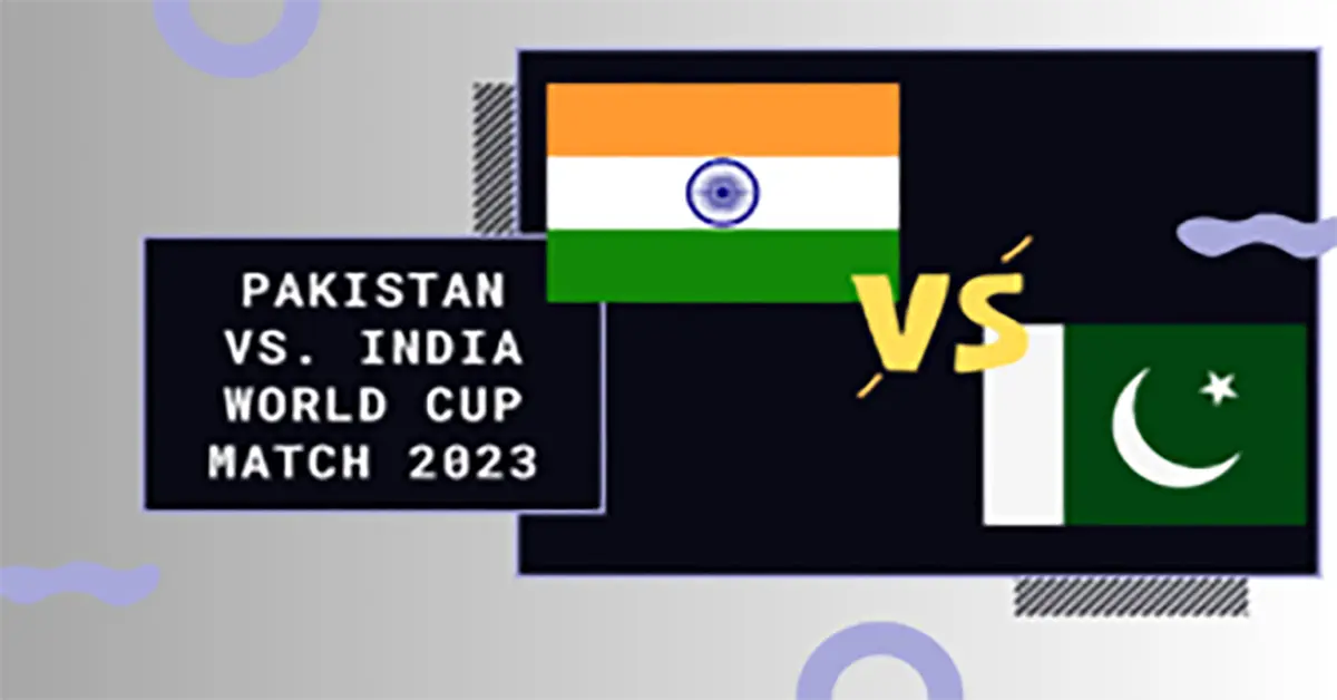 Pakistan vs. India World Cup Match 2023