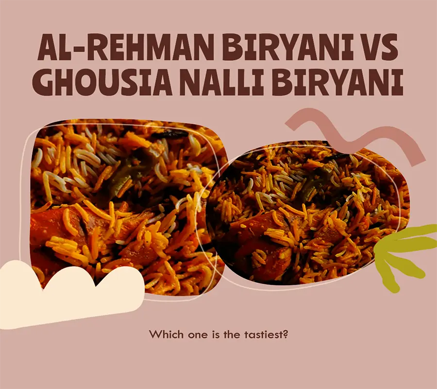Al-Rehman Biryani and Ghousia Nalli Biryani
